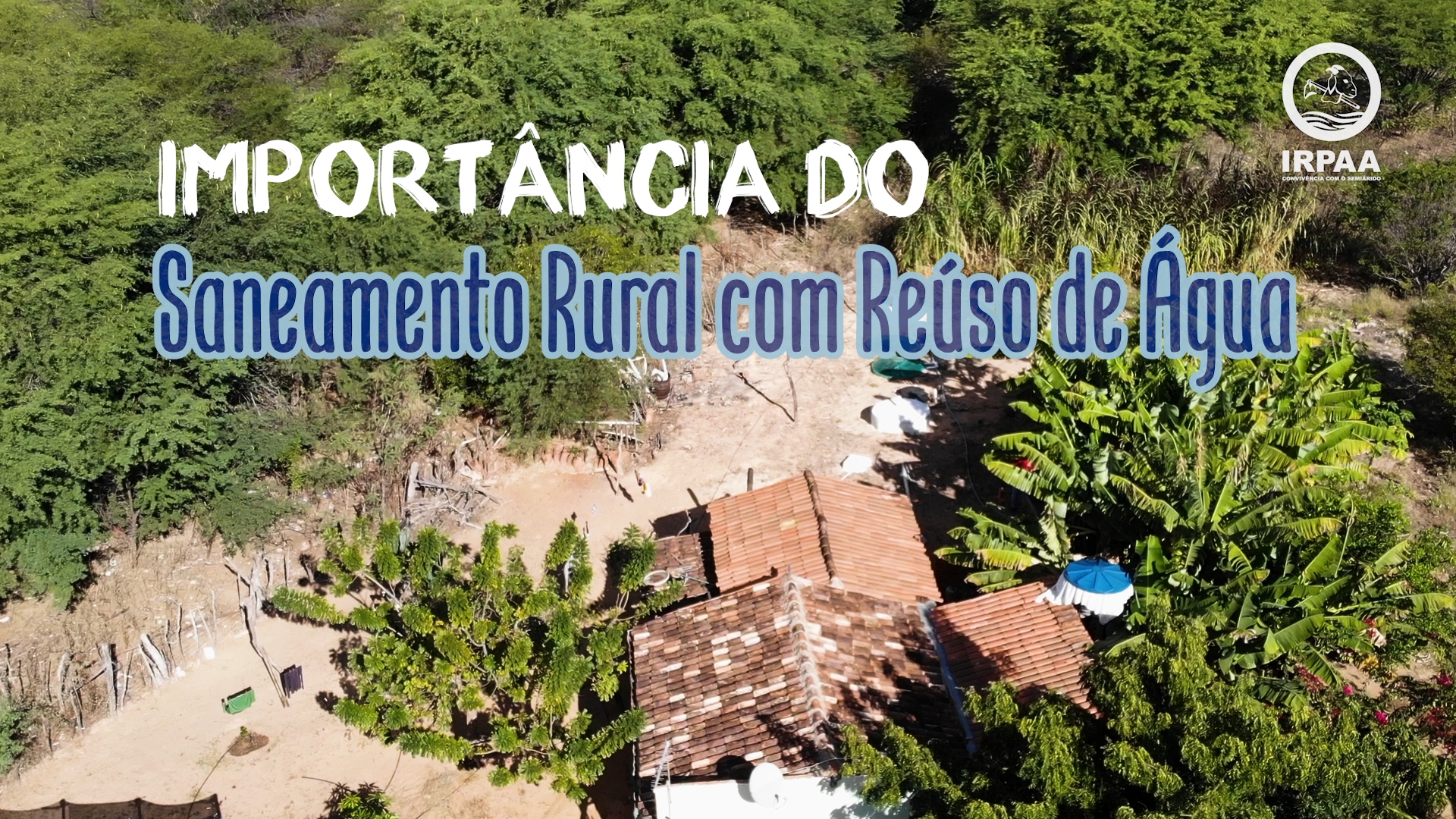 Importância do saneamento rural com reúso de água